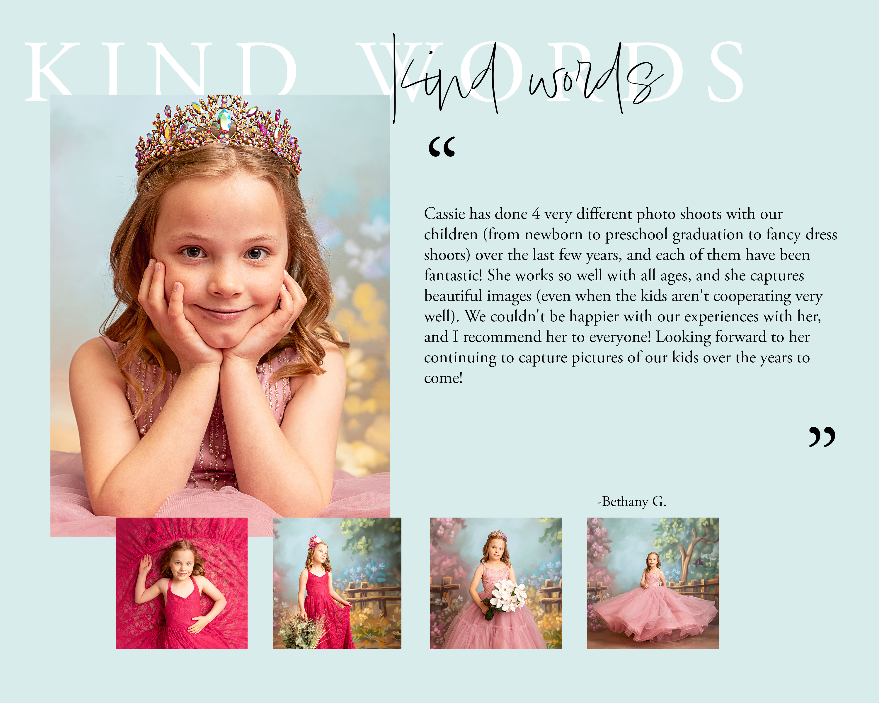 Kind words from a repeat customer with multiple photoshoots of her children
